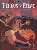 Féréüs le fléau, t. 01 [ancienne édition]